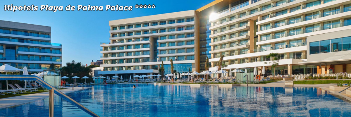 Hipotels Playa de Palma Palace *****